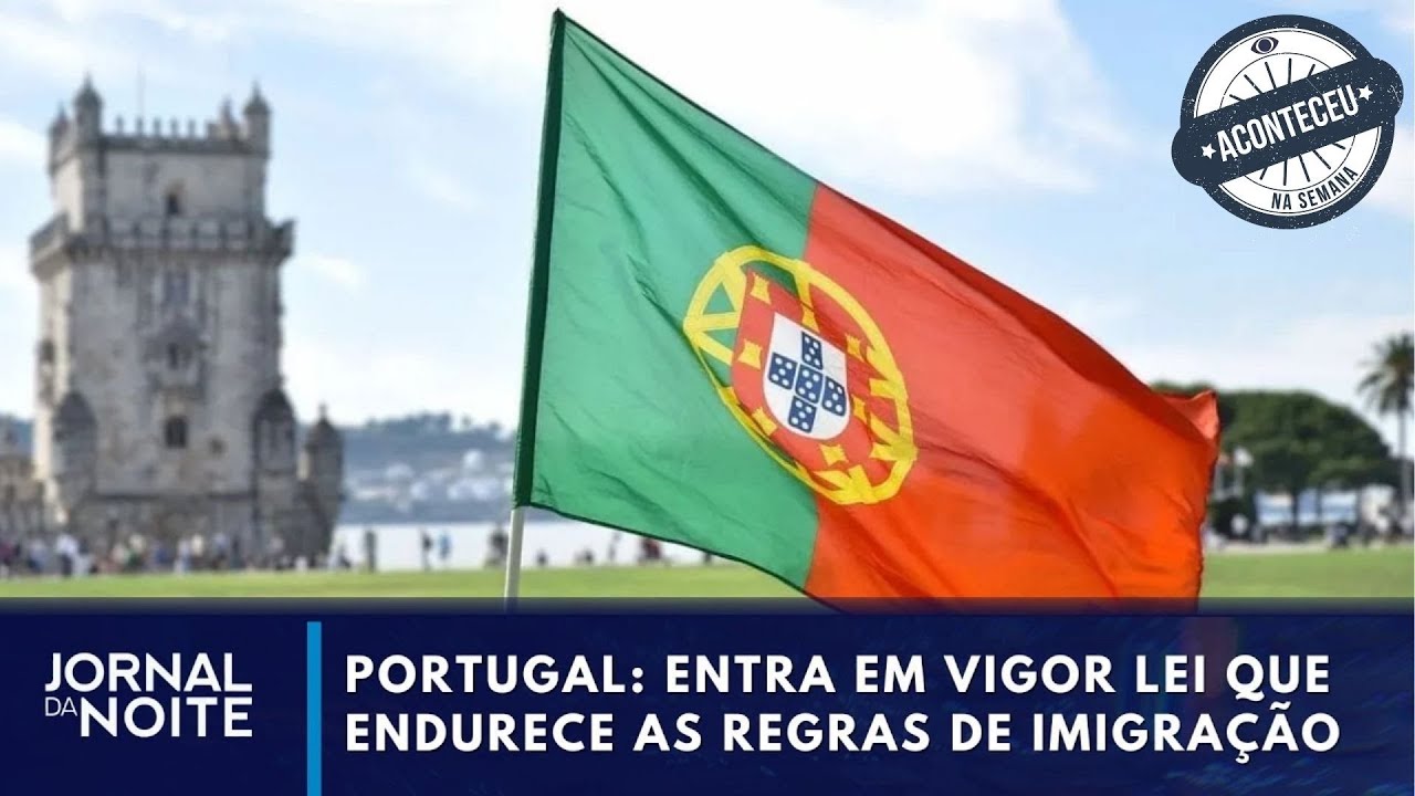 Veja as novas regras de imigração em Portugal | Aconteceu na Semana