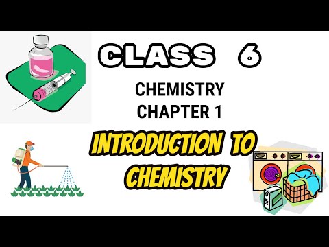 Introduction To Chemistry Class 6 | Chapter 1 | ICSE...