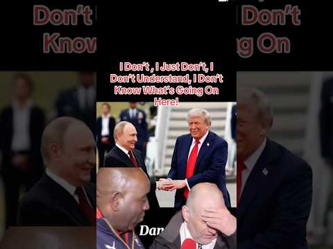 I Just Don’t Know. I Just Don’t Understand Whats Going On Here #trump #putin #fypシ゚ #gaslighting