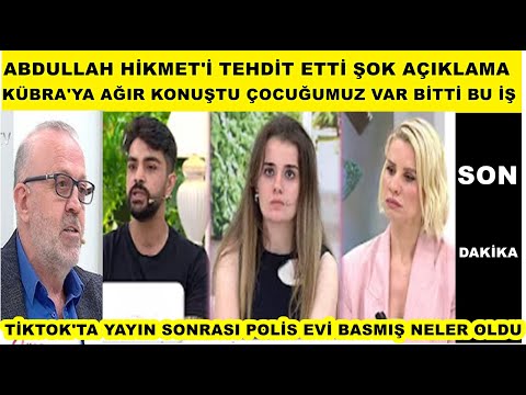 Esra Erol Abdullah yayın sonrası Hikmet ailesini tehdi etti Kübra'yı kovdu şok açıklama
