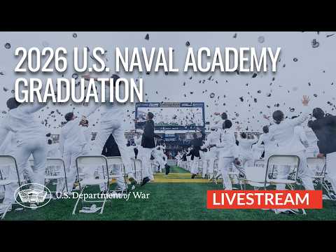 Chairman Caine delivers commencement address to the 2026 graduating class of the U.S. Naval Academy