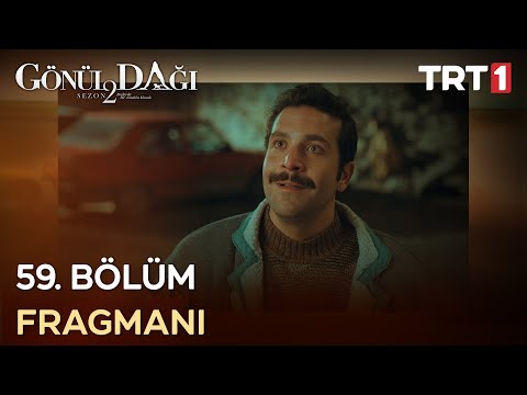 Gönül Dağı 59. Bölüm Fragmanı