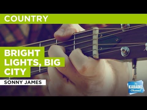Bright Lights, Big City : Sonny James | Karaoke with Lyrics