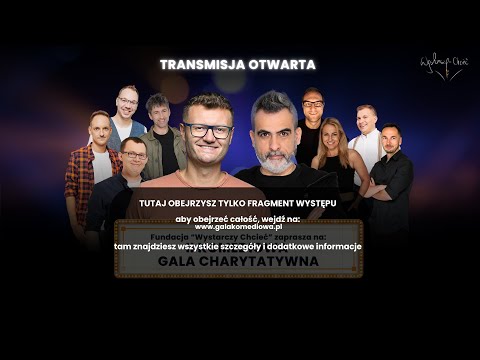 II Komediowa Gala Charytatywna GODZ. 16:00 - Fragment występu
