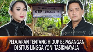 655 - PELAJARAN TENTANG HIDUP BERPASANGAN DI SITUS LINGGA YONI TASIKMALAYA