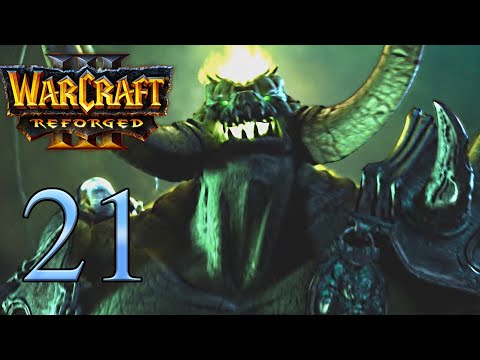 Blood of Mannoroth -  Warcraft 3 Reforged Part 21