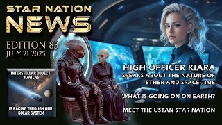 STAR NATION NEWS 83 ~ 21 07 2025