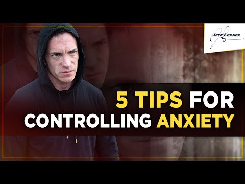 Dealing With Entrepreneur Anxiety - 5 Tips for Controlling Anxiety