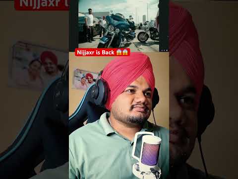 Nijjaxr is Back 😱😱😱🔥🔥🔥 #justiceforsidhumoosewala #punjabimusic #punjabisongs #newpunjabisong