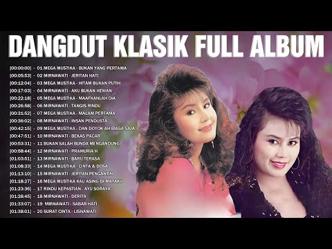 2 Artis Dangdut Wanita Terkenal 80an 90an 🍁 Dangdut Klasik 🍂 Mega Mustika, Mirnawati