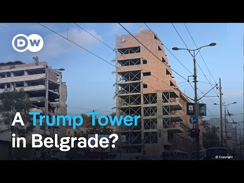 Donald Trump's son in law plans to build the first European Trump Tower in Belgrade | DW News