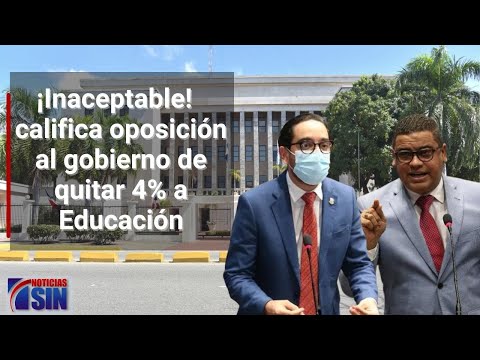 Enfrentados por presupuesto de Educación; oposición rechaza reducción 4%