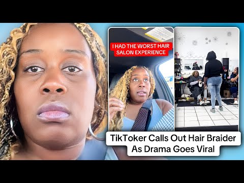 This Hair Braiding Drama Is Taking Over TikTok