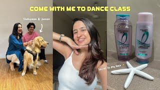 Dance Class Vlog💃 ft.Shehzaans Class + My L’Oréal Paris Haircare Routine That You Will Thank Me For💅
