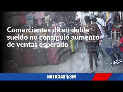 Pese a doble sueldo, comerciantes no perciben dinamismo en ventas