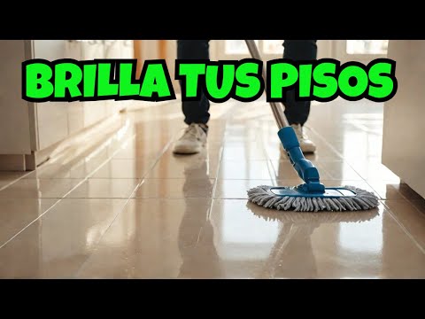 TRUCO para BRILLAR los PISOS fácil y BARATO