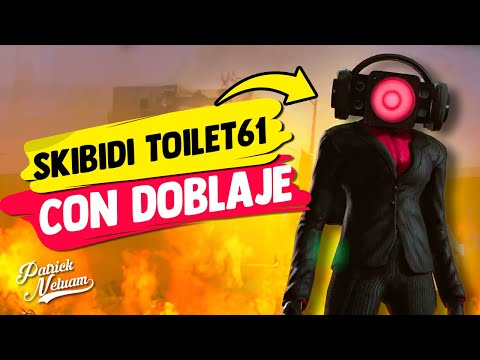 Skibidi Toilet 61 | Si tuviera Doblaje en Español