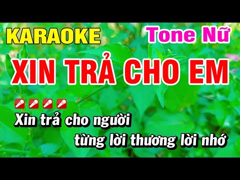 Karaoke Xin Trả Cho Anh Tone Nữ Nhạc Sống Mới Nhất | Hoài Phong Organ