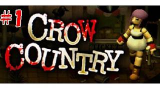 【CROW COUNTRY】廃墟のテーマパークの徘徊#1