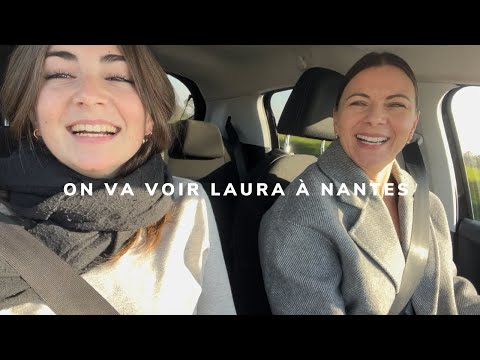 VLOG À NANTES : NOUS ALLONS REMONTER LE MORAL DE LAURA ❤️