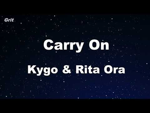 Carry On – Kygo, Rita Ora Karaoke 【No Guide Melody】 Instrumental