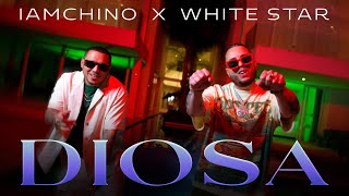 IAmChino x WhiteStar - DIOSA (Video Oficial)