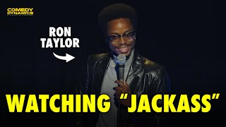 Watching Black Jackass - Ron Taylor stand-up comedy