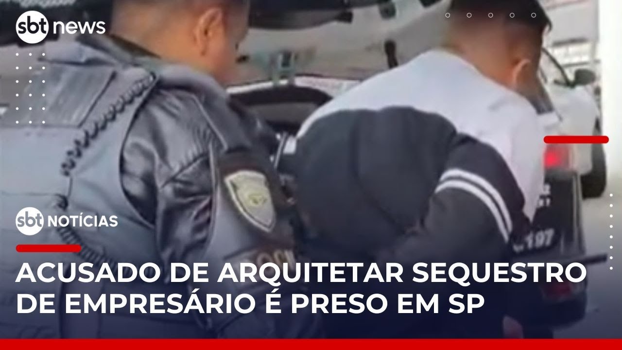 Suspeito de planejar sequestro de empresário no interior de SP é preso | SBTNotícias