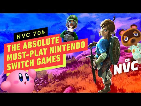 The Three Absolute Must-Play 1st Party Nintendo Switch Games - NVC 704
