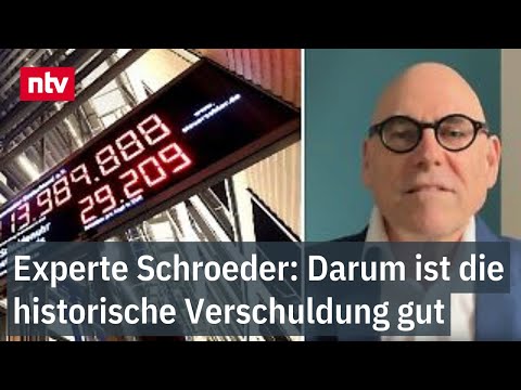 Experte Schroeder: Darum ist die historische Verschuldung gut