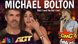 The Judges Cried with Extraordinary Voice when Hearing Michael Bolton Song | Golden Buzzer