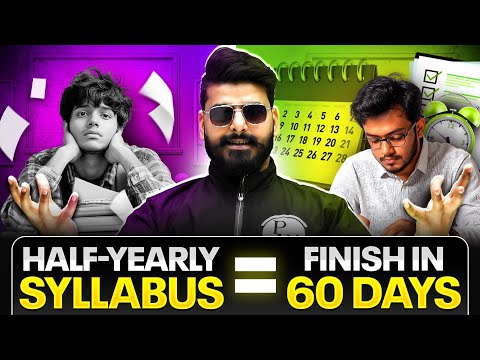 How to Cover Your Syllabus for Half-Yearly in 60 Days?✅