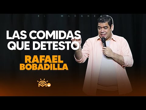 Rafael Bobadilla - LAS COMIDAS QUE DETESTO (Stand up Comedy) ?️