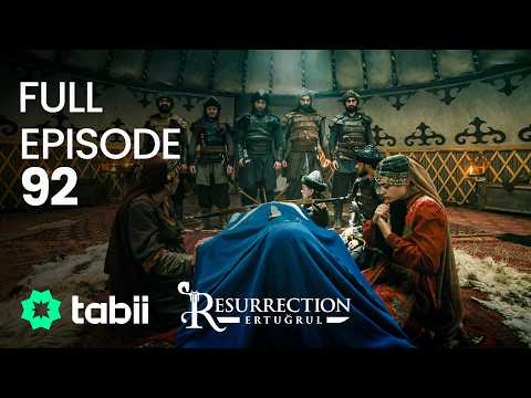 Resurrection: Ertuğrul Full Episode 92