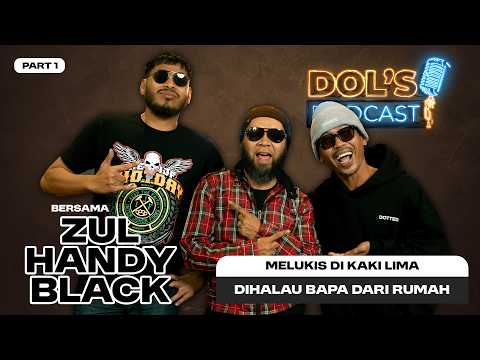 DP EPS 110  PART 1 : Dihalau Dari Rumah, Melukis Di Kaki Lima | ZUL HANDY BLACK