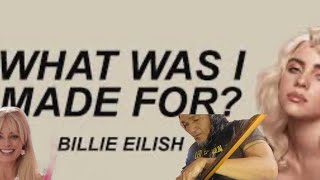 Billie Eilish-What Was I Made For Guitar Cover(meow,meow)