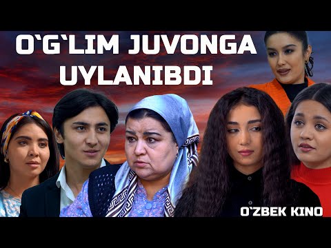 O'g'lim juvonga uylanibdi (O`zbek kino) Ўғлим жувонга уйланибди