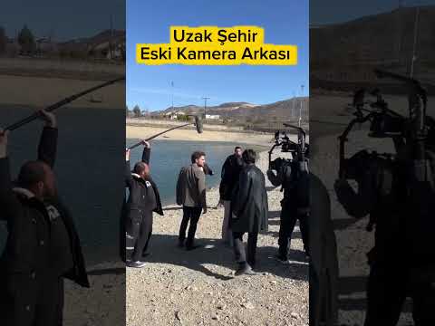 Uzak Şehir 1.Sezon Kamera Arkası