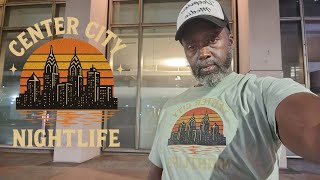 Center City Night Life