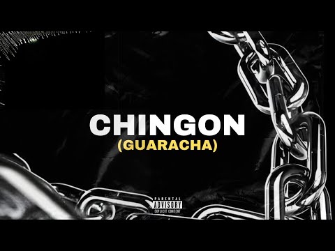 CHINGON GUARACHA (ELLA QUIERE GUARACHITA NO LE PONGA REGGEATON) - CHICHEE, DJ CUBA