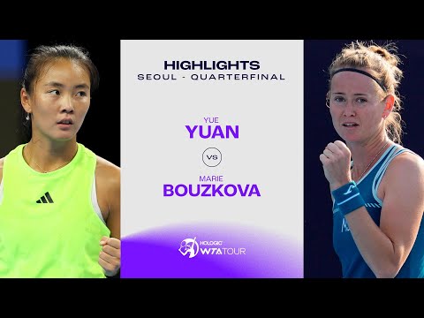 Yue Yuan vs. Marie Bouzkova | 2023 Seoul Quarterfinal | WTA Match Highlights