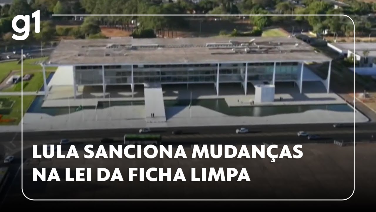 Lula sanciona mudanças na Lei da Ficha Limpa