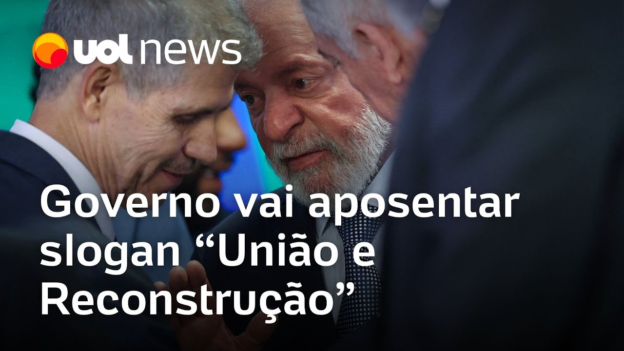 Governo Lula vai aposentar slogan ‘União e Reconstrução’ em meio à crise com Congresso