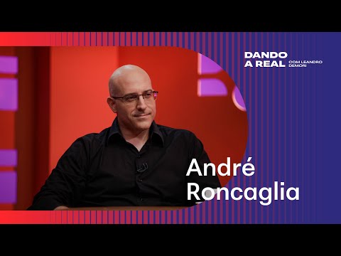 Professor de economia André Roncaglia é o convidado do Dando a Real com Leandro Demori
