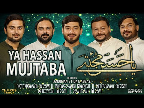 Imam Hassan Manqabat 2024 | Ya Hassan Mujtaba | 15 Ramzan Manqabat 2024 | Anjuman e Fida e Abbas