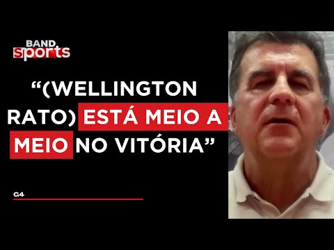 WELLINGTON RATO NO VITÓRIA? O PRESIDENTE DO CLUBE EXPLICA | G4