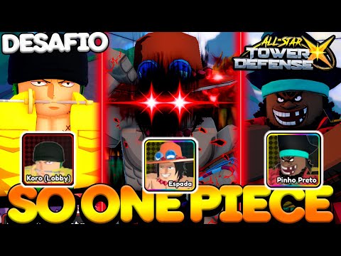 SO VALE PERSONAGENS DE ONE PIECE NO INFINITE MODE ALL STAR TOWER DEFENSE X