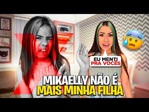 A MIKAELLY NÃO É FILHA DE VERDADE DA LUANA? *REVELEI TUDO