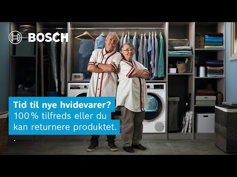 Tid til nye hvidevarer? 100% tilfreds eller returnere produktet. #LikeABosch | Bosch Home Danmark