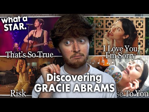 DISCOVERING GRACIE ABRAMS! (That's So True, I Love You I'm Sorry, Risk, Close To You | Reaction)